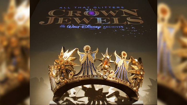 All That Glitters: The Crown Jewels of the Walt Disney Archives
