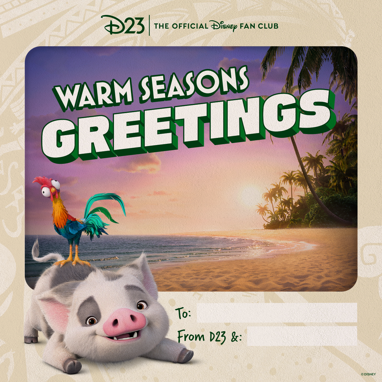 Pua and Hei Hei Postcard Pua and Hei Hei from Moana 2 downloadable postcard themed to Warm Seasons Greetings from D23